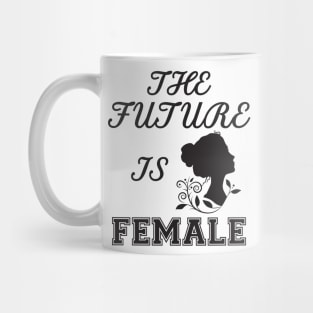 The Future Is Female Mug